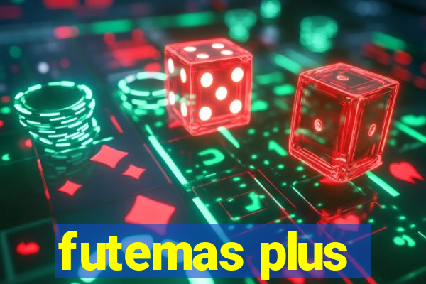 futemas plus